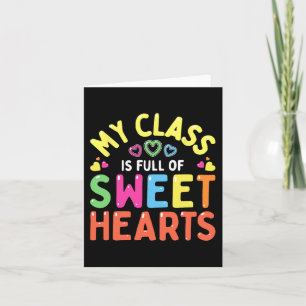 Teacher Valentines Day Love My Sweet Students  Card