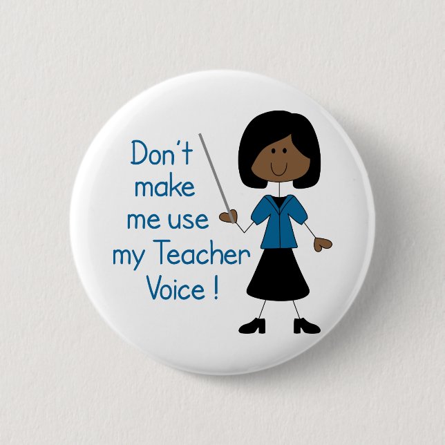 Teacher Voice 2 Inch Round Button (Front)