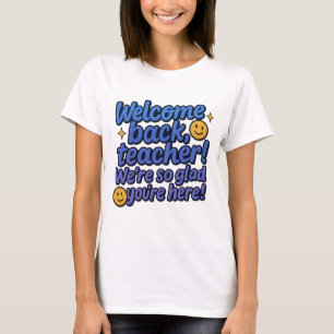 Teacher Welcome Back Tee