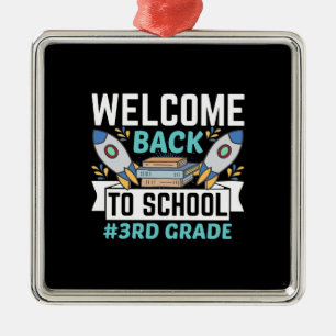 Teacher Welcome Back To School 3rd Grade Metal Ornament