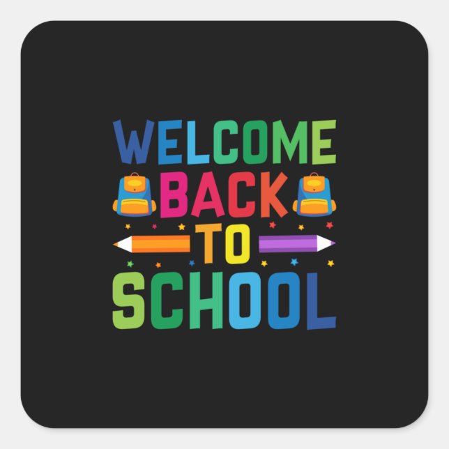 Teacher Welcome Back To School Square Sticker (Front)