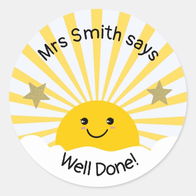 Teacher well done! classic round sticker (Front)