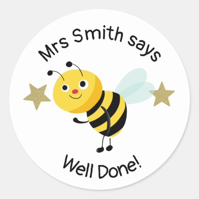 Teacher well done! classic round sticker (Front)