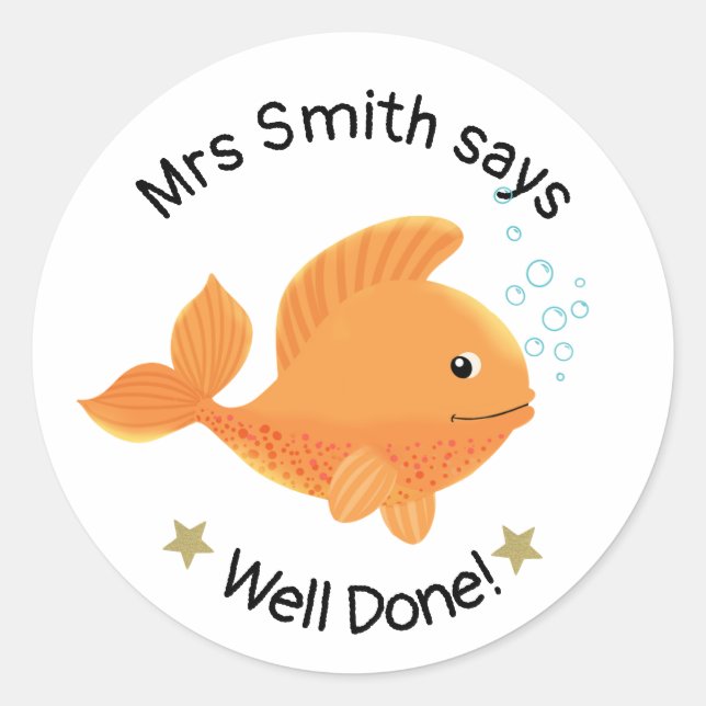 Teacher well done! well done. classic round sticker (Front)