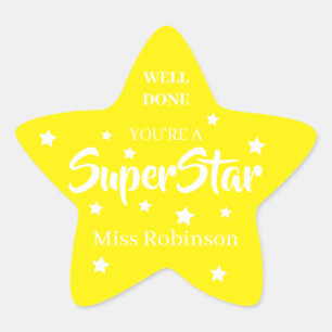 Teacher Well Done You're A SuperStar Star Sticker