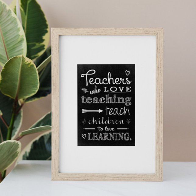 Teacher who Love Teaching Poster (Creator Uploaded)