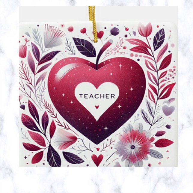 Teacher With Heart Ceramic Ornament (Creator Uploaded)