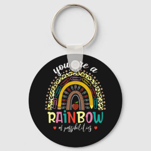 Teacher You Are A Rainbow Possibilities Teaching Keychain