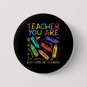 Teacher You Are Bible Inspiring 100 Days Of School 2 Inch Round Button