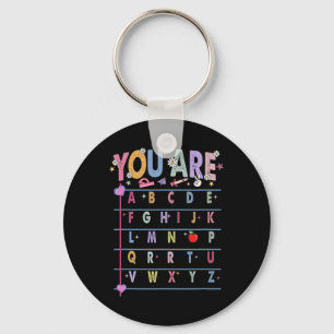 Teacher You Are Letters Alphabet Learn Abcs Back T Keychain