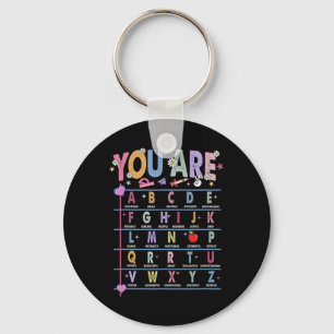 Teacher You Are Letters Alphabet Learn Abcs Back T Keychain