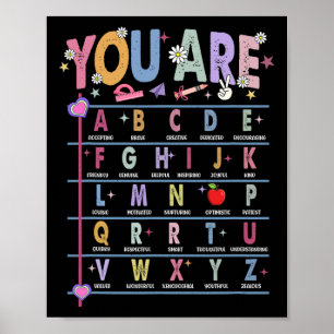 Teacher You Are Letters Alphabet Learn Abcs Back T Poster