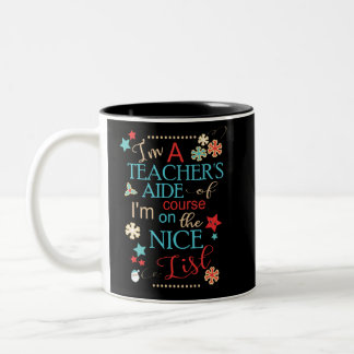 Teacher's Aide Funny Christmas Gift I'm A Two-Tone Coffee Mug