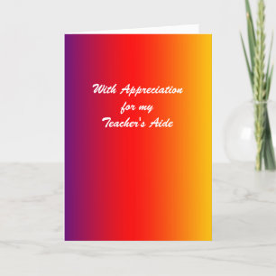 Teacher's Aide Thank You, Red Orange Yellow You Card