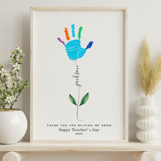 Teacher's Appreciation Day Handprint flower Art Poster (Creator Uploaded)