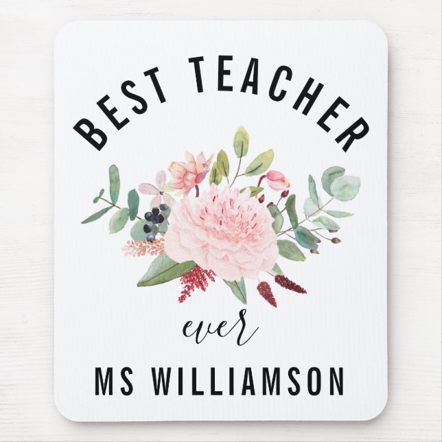 Teacher's Appreciation Floral Personalized  Mouse Pad (Front)