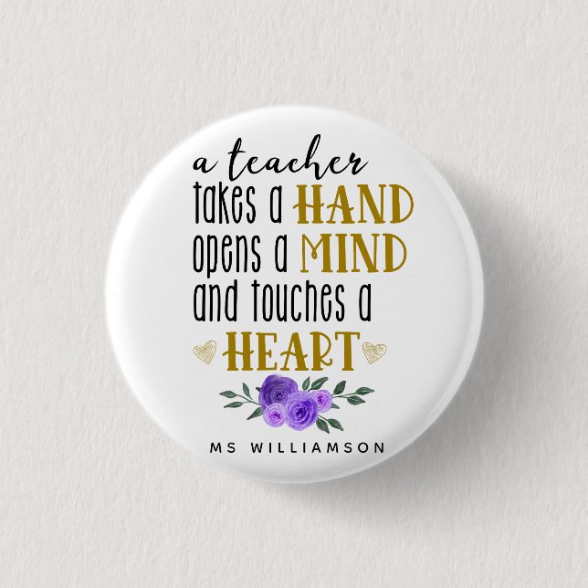 Teacher's Appreciation Personalized Gift in Gold   1 Inch Round Button (Front)