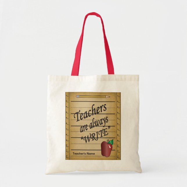Teachers are always Write | DIY Name Tote Bag (Front)