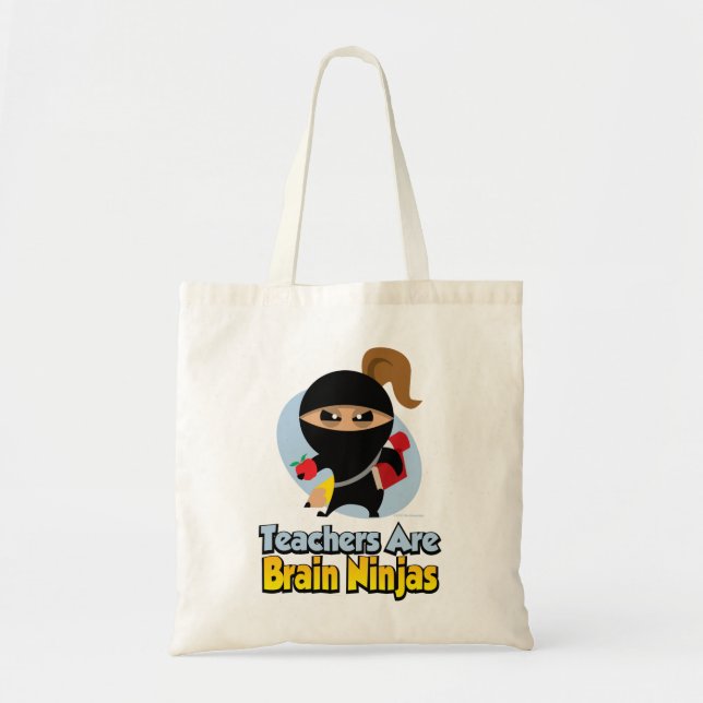 Teachers Are Brain Ninjas Tote Bag (Front)