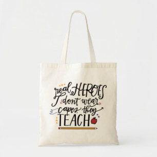 Teachers are Heroes Tote Bag
