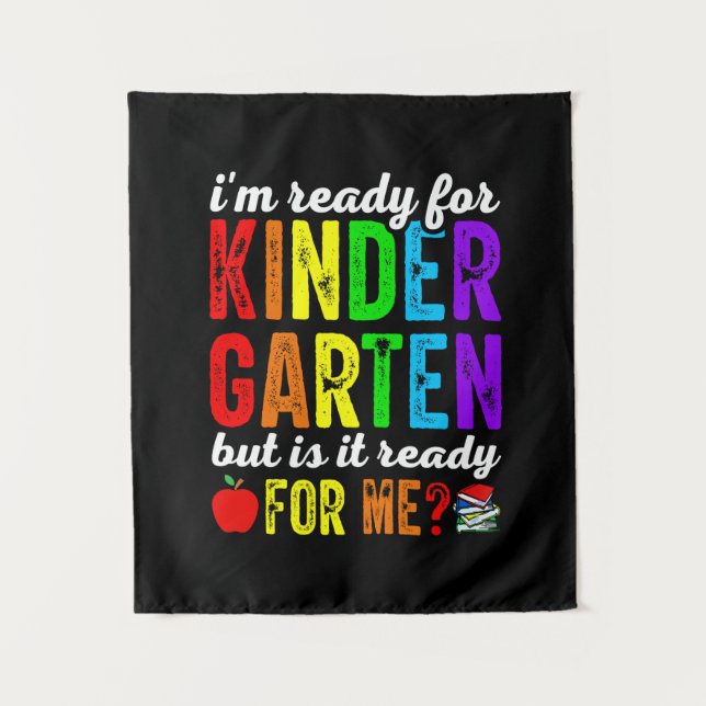 Teachers Are Ready For Kindergarten Tapestry (Front)