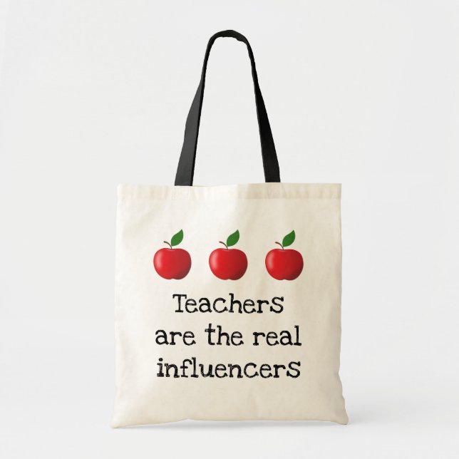 "Teachers are the real influencers" apples Tote Bag (Front)