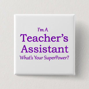 Teacher's Assistant 2 Inch Square Button