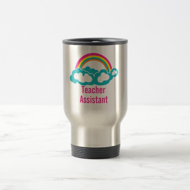 Teacher's Assistant Cloud Rainbow Travel Mug (Center)