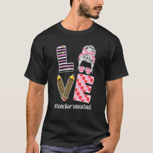 Teacher's Assistant Life Teaching Assistant T-Shirt