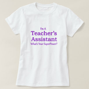 Teacher's Assistant T-Shirt