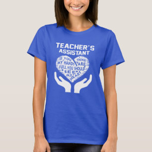 Teacher's Assistant T-Shirt