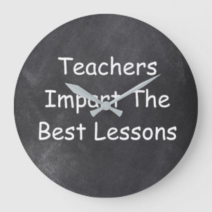 Teachers Best Lessons Chalkboard Design Gift Idea Large Clock