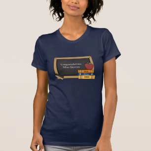 Teacher's Blackboard Congratulatory T-Shirt