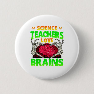 Teachers Brains Skeleton Hand Heart Halloween 2 Inch Round Button