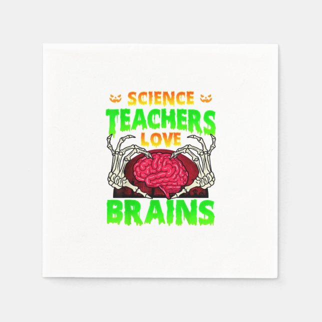 Teachers Brains Skeleton Hand Heart Halloween Napkin (Front)