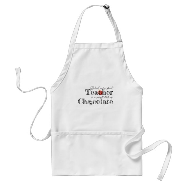 Teacher's Chocolate Stash Apron (Front)