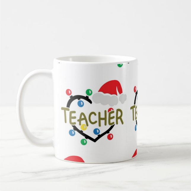 **TEACHER'S CHRISTMAS MUG** COFFEE MUG (Left)