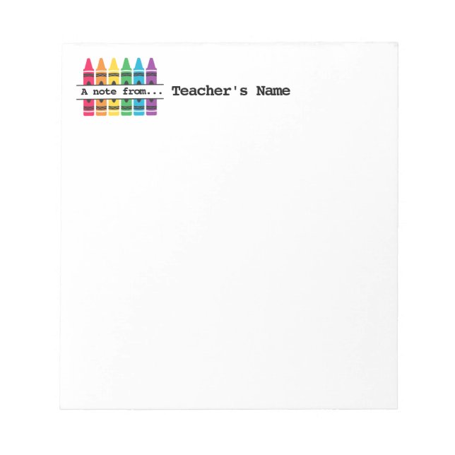 Teacher's "Colourful Crayons" Customized Notepad (Front)