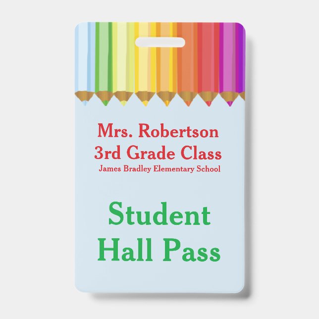 Teachers Colourful Hall Pass Badge (Front)