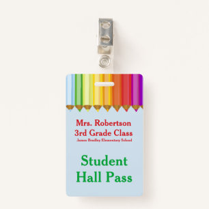 Teachers Colourful Hall Pass Badge