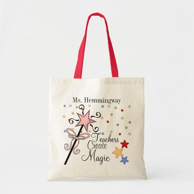 Teachers Create Magic Revised Tote Bag (Front)