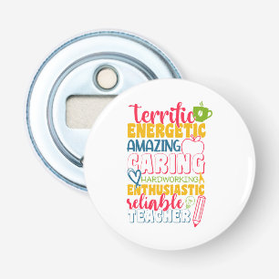 Teacher's Day Amazing Caring Teacher Bottle Opener