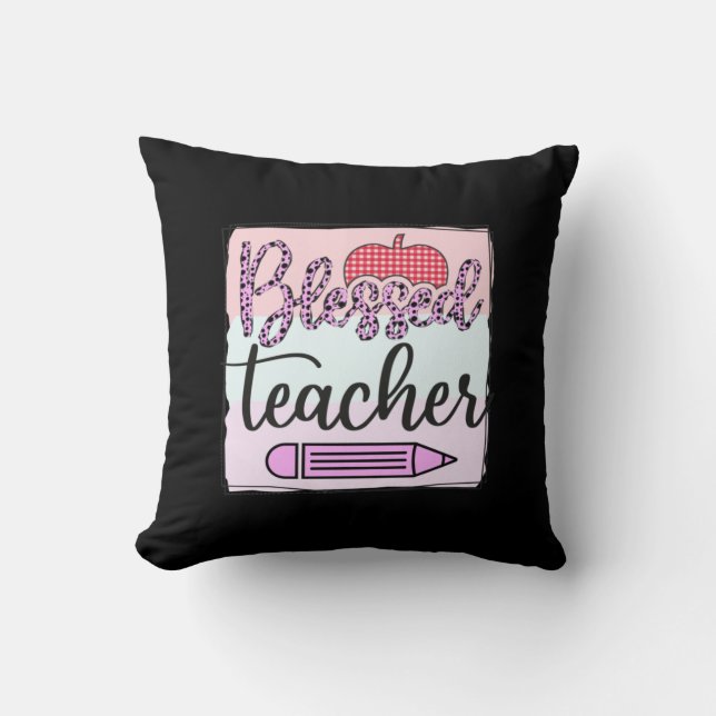 Teacher's Day Blessed Teacher Throw Pillow (Front)