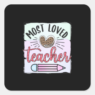 Teacher's Day Most Loved Teachers Square Sticker