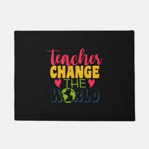 Teacher's Day Teacher Change The World Doormat