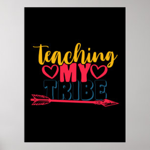 Teacher's Day Teaching My Tribe Poster