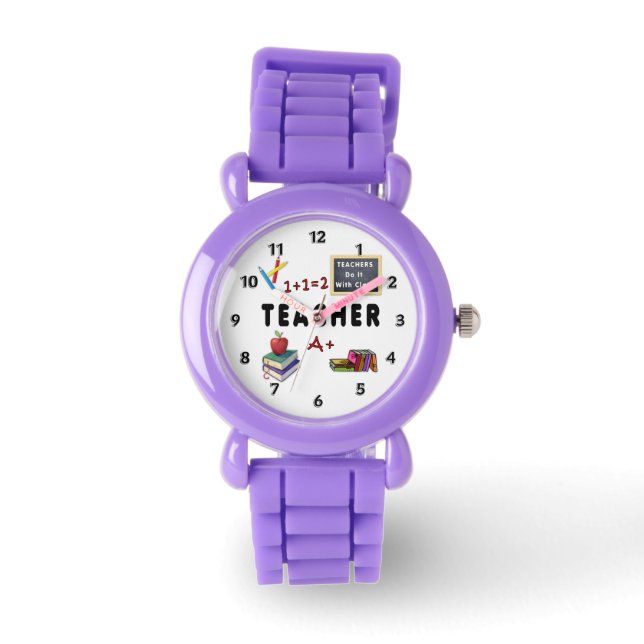 Teachers Do It With Class Watch (Front)