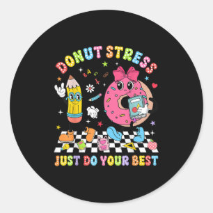 Teachers Donut Stress Just Do Your Test Day Boys G Classic Round Sticker