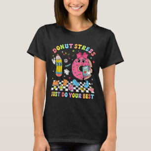 Teachers Donut Stress Just Do Your Test Day Boys G T-Shirt