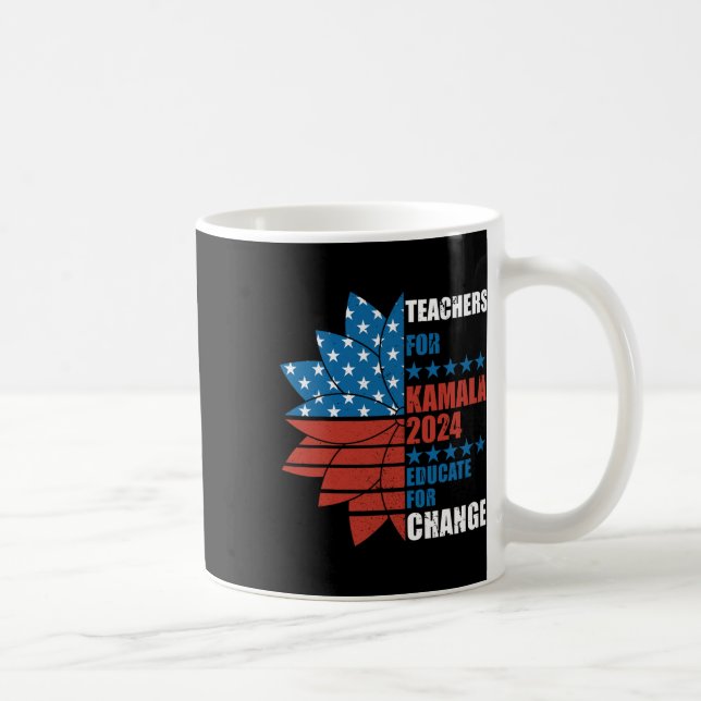 Teachers For Kamala 2024 Educate For Change  Coffee Mug (Right)